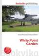 White Point Garden, Jesse Russell,Ronald Cohn 