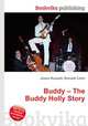 Buddy – The Buddy Holly Story, Jesse Russell,Ronald Cohn 