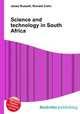 Science and technology in South Africa, Jesse Russell,Ronald Cohn 