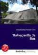Tlalnepantla de Baz, Jesse Russell,Ronald Cohn 