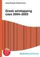 Greek wiretapping case 2004–2005, Jesse Russell,Ronald Cohn 