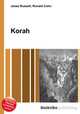 Korah, Jesse Russell,Ronald Cohn 