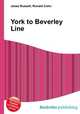 York to Beverley Line, Jesse Russell,Ronald Cohn 