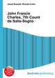 John Francis Charles, 7th Count de Salis-Soglio, Jesse Russell,Ronald Cohn 
