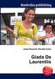Giada De Laurentiis, Jesse Russell,Ronald Cohn 