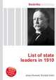 List of state leaders in 1910, Jesse Russell,Ronald Cohn 