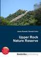 Upper Rock Nature Reserve, Jesse Russell,Ronald Cohn 