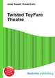 Twisted ToyFare Theatre, Jesse Russell,Ronald Cohn 