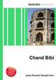 Chand Bibi, Jesse Russell,Ronald Cohn 