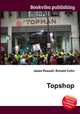 Topshop, Jesse Russell,Ronald Cohn 