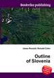 Outline of Slovenia, Jesse Russell,Ronald Cohn 
