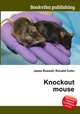 Knockout mouse, Jesse Russell,Ronald Cohn 