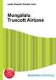 Mungalalu Truscott Airbase, Jesse Russell,Ronald Cohn 