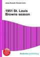1951 St. Louis Browns season, Jesse Russell,Ronald Cohn 