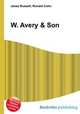 W. Avery & Son, Jesse Russell,Ronald Cohn 