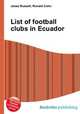 List of football clubs in Ecuador, Jesse Russell,Ronald Cohn 