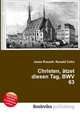 Christen, atzet diesen Tag, BWV 63, Jesse Russell,Ronald Cohn 