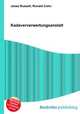 Kadaververwertungsanstalt, Jesse Russell,Ronald Cohn 
