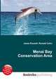 Menai Bay Conservation Area, Jesse Russell,Ronald Cohn 