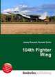 104th Fighter Wing, Jesse Russell,Ronald Cohn 