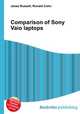 Comparison of Sony Vaio laptops, Jesse Russell,Ronald Cohn 