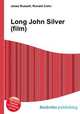 Long John Silver (film), Jesse Russell,Ronald Cohn 