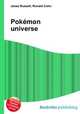 Pokemon universe, Jesse Russell,Ronald Cohn 
