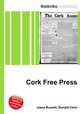 Cork Free Press, Jesse Russell,Ronald Cohn 