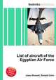 List of aircraft of the Egyptian Air Force, Jesse Russell,Ronald Cohn 