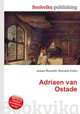 Adriaen van Ostade, Jesse Russell,Ronald Cohn 