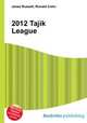 2012 Tajik League, Jesse Russell,Ronald Cohn 