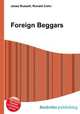 Foreign Beggars, Jesse Russell,Ronald Cohn 