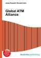 Global ATM Alliance, Jesse Russell,Ronald Cohn 