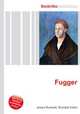 Fugger, Jesse Russell,Ronald Cohn 