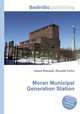 Moran Municipal Generation Station, Jesse Russell,Ronald Cohn 