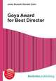 Goya Award for Best Director, Jesse Russell,Ronald Cohn 