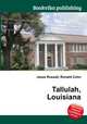 Tallulah, Louisiana, Jesse Russell,Ronald Cohn 