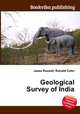 Geological Survey of India, Jesse Russell,Ronald Cohn 
