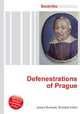 Defenestrations of Prague, Jesse Russell,Ronald Cohn 