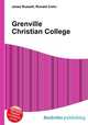 Grenville Christian College, Jesse Russell,Ronald Cohn 