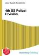 4th SS Polizei Division, Jesse Russell,Ronald Cohn 