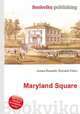 Maryland Square, Jesse Russell,Ronald Cohn 