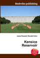 Kensico Reservoir, Jesse Russell,Ronald Cohn 