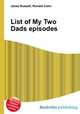 List of My Two Dads episodes, Jesse Russell,Ronald Cohn 