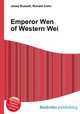 Emperor Wen of Western Wei, Jesse Russell,Ronald Cohn 