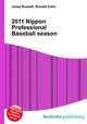 2011 Nippon Professional Baseball season, Jesse Russell,Ronald Cohn 