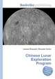 Chinese Lunar Exploration Program, Jesse Russell,Ronald Cohn 