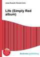 Life (Simply Red album), Jesse Russell,Ronald Cohn 