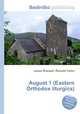 August 1 (Eastern Orthodox liturgics), Jesse Russell,Ronald Cohn 