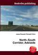 North–South Corridor, Adelaide, Jesse Russell,Ronald Cohn 